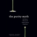 The Purity Myth