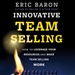 Innovative Team Selling