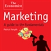 Marketing: A Guide to the Fundamentals