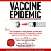 Vaccine Epidemic