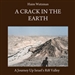 A Crack in the Earth: A Journey up Israel's Rift Valley