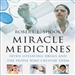 Miracle Medicines
