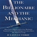The Billionaire and the Mechanic