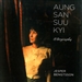 Aung San Suu Kyi: A Biography