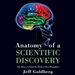 Anatomy of a Scientific Discovery