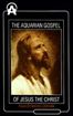 The Aquarian Gospel of Jesus the Christ
