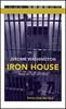 Iron House