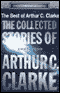 The Collected Stories of Arthur C. Clarke