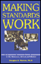 Making Standards Work