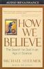 How We Believe