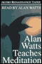 Alan Watts Teaches Meditation