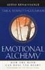 Emotional Alchemy