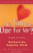 Are You the One for Me?