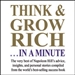 Think and Grow Rich...In a Minute