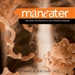 Maneater: And Other True Stories of a Life in Infectious Diseases