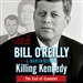 Killing Kennedy: The End of Camelot