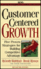 Customer-Centered Growth