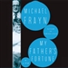 My Father's Fortune: A Life