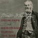 Drum-Taps and Memoranda During the War