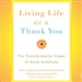 Living Life as a Thank You