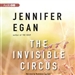 The Invisible Circus
