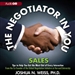 The Negotiator in You: Sales