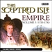 This Sceptred Isle: Empire, Volume 1: 1155-1783