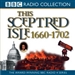 This Sceptred Isle, Volume 5: Restoration & Glorious Revolution 1660-1702