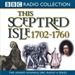 This Sceptred Isle, Volumel 6: The First British Empire 1702-1760