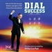 Dial Success