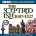 This Sceptred Isle, Volume 2: 1087-1327 The Making of the Nation