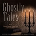 Ghostly Tales