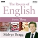 Routes of English: Complete Series 3: Accents and Dialects