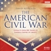 The American Civil War