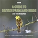 A Guide to British Farmland Birds