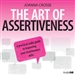 The Art of Assertiveness