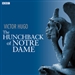 The Hunchback of Notre Dame (Dramatized)