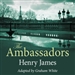 The Ambassadors (Dramatized)