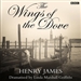 The Wings of the Dove (Dramatized)