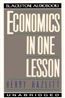 Economics in One Lesson