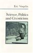 Science, Politics, and Gnosticism