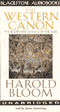 The Western Canon: The Books and School of the Ages