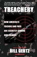 Treachery: How America's Friends and Foes are Secretly Arming Our Enemies