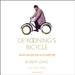 De Kooning's Bicycle: Artists and Writers in the Hamptons
