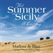 That Summer in Sicily: A Love Story