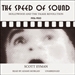 The Speed of Sound: Hollywood and the Talkie Revolution 1926 - 1930