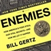 Enemies: How America's Foes Steal Our Vital Secrets - and How We Let it Happen