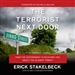 The Terrorist Next Door