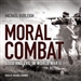 Moral Combat: Good and Evil in World War II