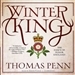 Winter King: The Dawn of Tudor England